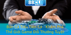 Ban Ca Tieu Tien Ca Kham Pha The Gioi Game Oi Thuong Tuyet Voi