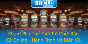 Kham Pha The Gioi Tro Choi Ban Ca Online Hanh Trinh Ve Bien Ca