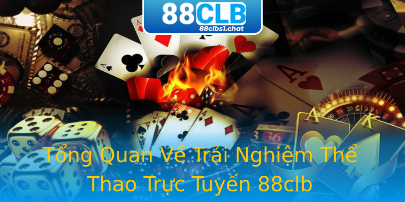 Tổng Quan Về Trải Nghiệm Thể Thao Trực Tuyến 88clb Tổng Quan Về Trải Nghiệm Thể Thao Trực Tuyến 88clb